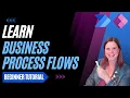 Business Process Flows Tutorial for Beginners