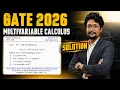 GATE 2026 Functions of Several Variables Solution GATE 2026 Mathematics Real Analysis Q No 16