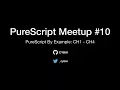 PureScript tw Meetup - PureScript by Example Ch1 Ch4