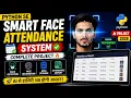 How to make a Smart Face Attendance System from Python AI Project Hindi 2026