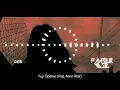 Skrillex - Fuji Opener (feat. Alvin Risk)