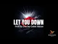 Download Lagu [FREE] Melodic Emotional Rap Beat “LET YOU DOWN” | Sad Piano Instrumental