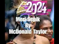 Download Lagu McDonald Taylor ~ MERI SEPIK 2024 🤟💯🇵🇬