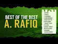 Lagu BEST OF THE BEST A  RAFIQ
