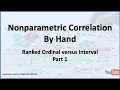Nonparametric Correlation Ranked Ordinal versus Interval Variable - Part 1