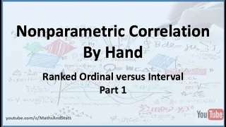 Nonparametric Correlation Ranked Ordinal versus Interval Variable - Part 1
