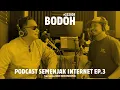 Download Lagu Semenjak Internet Ep. 3: Bodoh (Bersama Ben Sihombing)