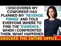 Download Lagu I Found Out My Colleague Planned My Revenge Firing - What I Did Next Left Them Speechless