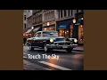 Download Lagu Touch The Sky