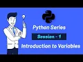 Python Basics Understanding Variables Data Science with Yash