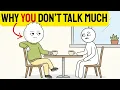 Psychology of People Who Don t Talk Much
