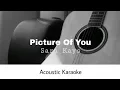 Lagu Sara Kays - Picture Of You (Acoustic Karaoke)