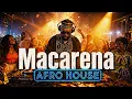 Macarena Afro Remix Summer Vibes 2026