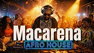 macarena afro remix summer vibes 2026