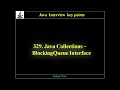 329 Java Collections - BlockingQueue Interface