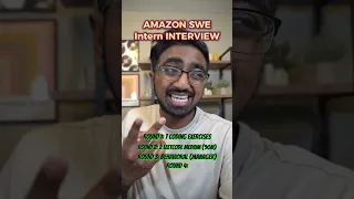 REVEALED Amazon SWE intern interview