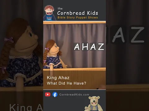 King Ahaz - What Did He Have?