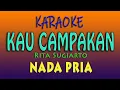 Download Lagu KAU CAMPAKAN - KARAOKE NADA PRIA ( Rita Sugiarto )