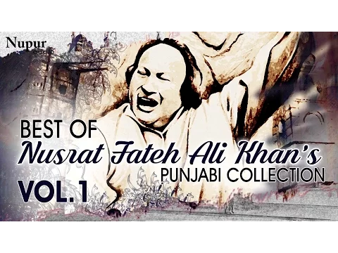 Download MP3 Best Of Nusrat Fateh Ali Khan | Evergreen Punjabi Qawwali Hits Collection Vol.1 | Nupur Audio