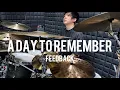 Lagu Wing Chen | A Day To Remember - Feedback (drum cover) @adaytoremember