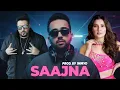 Lagu Saajna (ImmyD Mashup Remix) | Aastha Gill x Badshah | Bollywood Songs