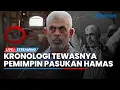 Lagu 🔴Kronologi Tewasnya Sinwar Dibunuh Israel hingga Respons Iran atas Kematian Pimpinan Hamas