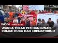 Lagu Rencana Pembangunan Rumah Duka dan Krematorium Mendapat Penolakan Warga | Kabar Siang