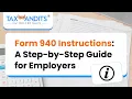 How to Fill Out Form 940 A Step-by-Step Instruction