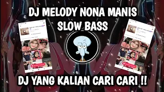 Download DJ NONA MANIS SLOW BASS || DJ TIKTOK TERBARU 2022 HAI NONA MANIS DARI LEMBATA MP3