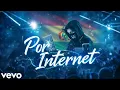 Alan Walker (Remix) - Por Internet | Official Music Video
