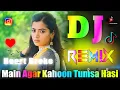 Lagu Main Agar Kahoon Tumsa Hasi 💕Dj Remix 💕 Sonu Nigam 💞 Instagram Viral 💞 Dj Vishal Bhai