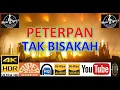 Download Lagu PETERPAN - 'Tak Bisakah' M/V lyrics UHD 4K Original ter_jernih
