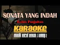Download Lagu SONATA YANG INDAH Robin Panjaitan KARAOKE (Nada Rendah) Musik Versi COVER ( Lonny )