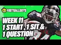 1 Start 1 Sit and 1 Question - Week 11 Fantasy Football 2022