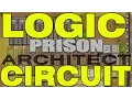 Prison Architect - How To Use Logic Circuits