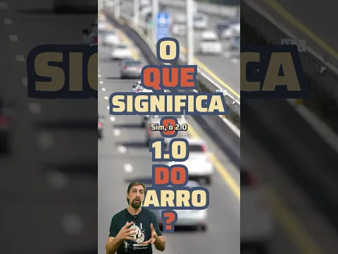 O que significa cara 1.0 ou 1.6?