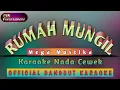 Download Lagu RUMAH MUNGIL MEGA MUSTIKA_KARAOKE DANGDUT_NADA CEWEK-COVER KORG PA700@DivanadaEntertaiment