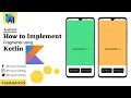 Fragments Implementation using Kotlin Fragments using Kotlin Android Studio Tutorial 2023