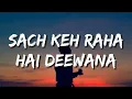 Download Lagu SACH KEH RAHA HAI DEEWANA FULL SONG (LYRICS) - K.K. 💔💔💔 | REHNAA HAI TERRE DIL MEIN 💔😭🙏 RIP