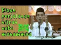 Download Lagu Kisah perjalanan hijrah Nabi Muhammad ﷺ - Ustadz abdul somad