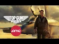 AMC s - Top Gun Maverick May 27 2022