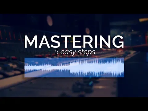 Download MP3 How to Master Your Music in 5 Simple Steps