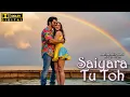 Download Lagu Saiyara Tu Toh - Official Music Album | Song Vol. 9