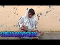 Download Lagu SEBUAH PENYESALAN (COVER KENTRUNG)||BY FAHRUL JANUARY