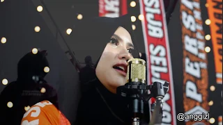 Persija Menyatukan Kita Semua (cipt. Bung Ferry) | cover by Anggi Zihni Listiani \u0026 Elharis Media