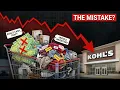 Kohl s A Billion Dollar Mistake Explained