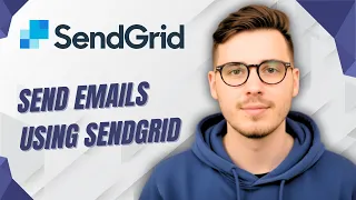How To Send Emails Using Sendgrid 2026 Guide
