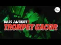 Download Lagu BASS ANGKOT || TROMPET GACOR || Cho Project 2025