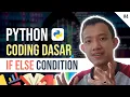 Membuat percabangan IF ELSE Tutorial Python Dasar
