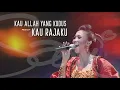 Download Lagu Sari Simorangkir - 01. Kau Allah yang Kudus medley Kau Rajaku (The Creator Live Concert)